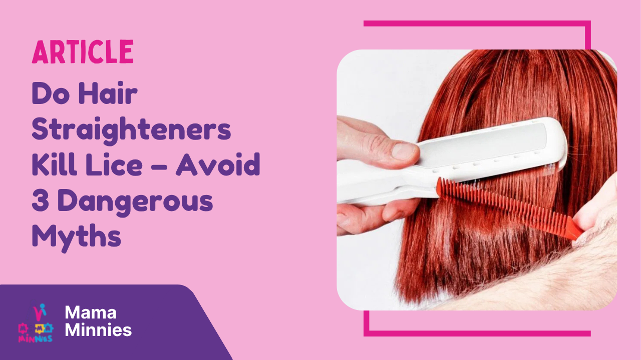 Do Hair Straighteners Kill Lice – Avoid 3 Dangerous Myths
