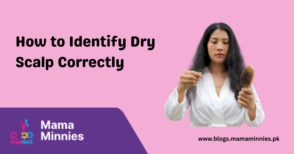 How to Identify Dry Scalp Correctly