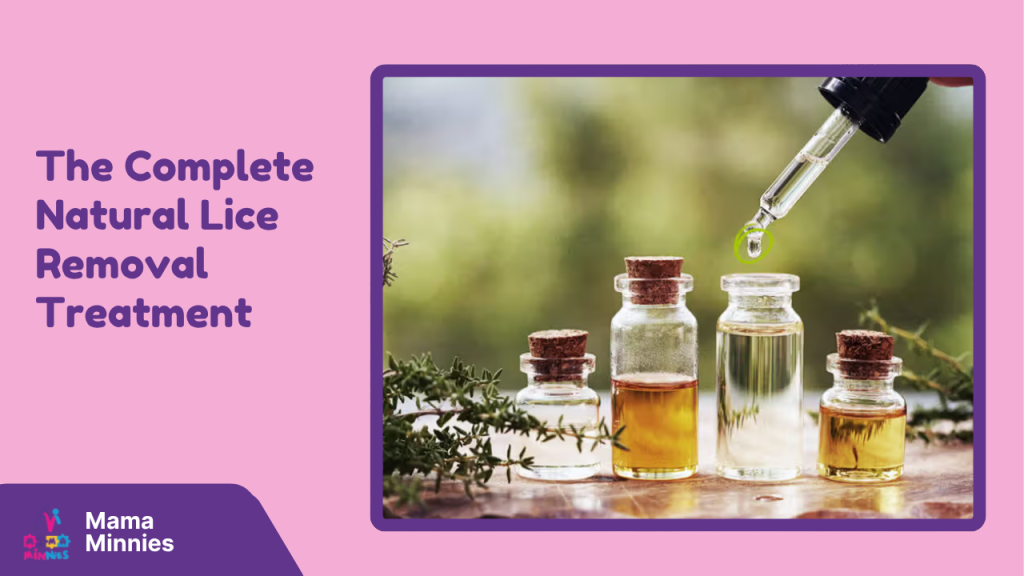 The Complete Natural Lice Removal Treatment