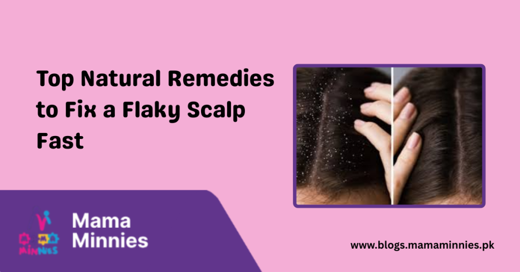 Top Natural Remedies to Fix a Flaky Scalp Fast