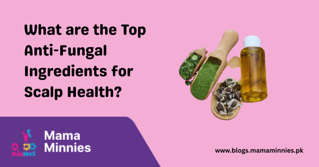 What are the Top Anti-Fungal Ingredients for Scalp Health