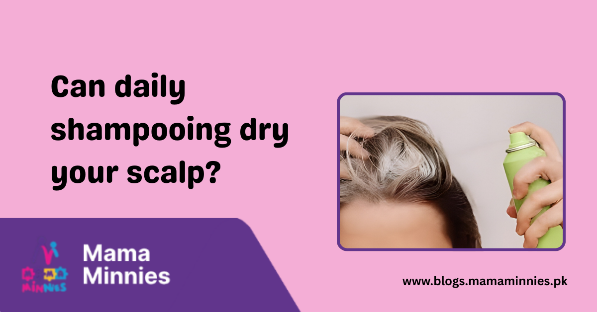 Can daily shampooing dry your scalp