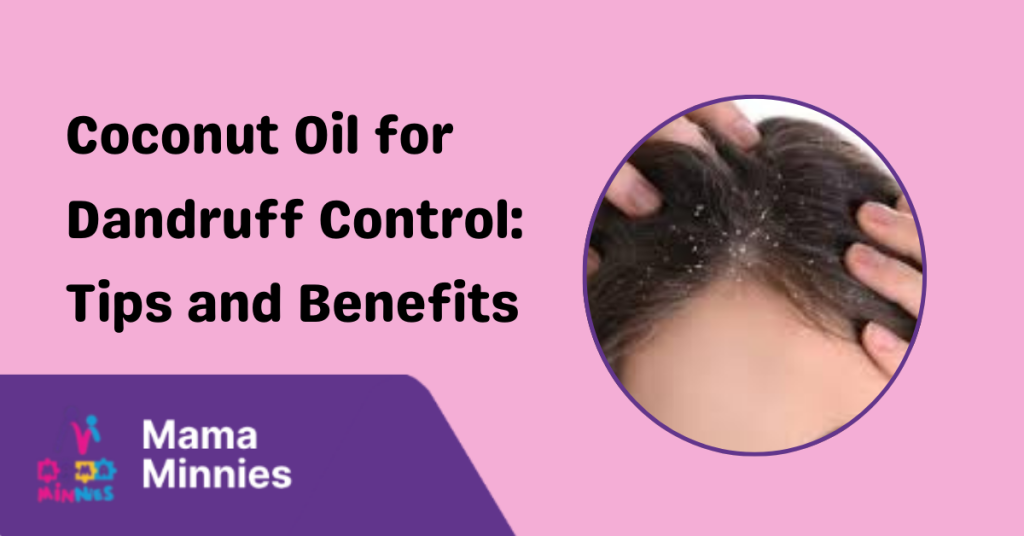 Coconut Oil for Dandruff Control